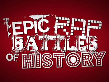 erb tropes|Epic Rap Battles of History .